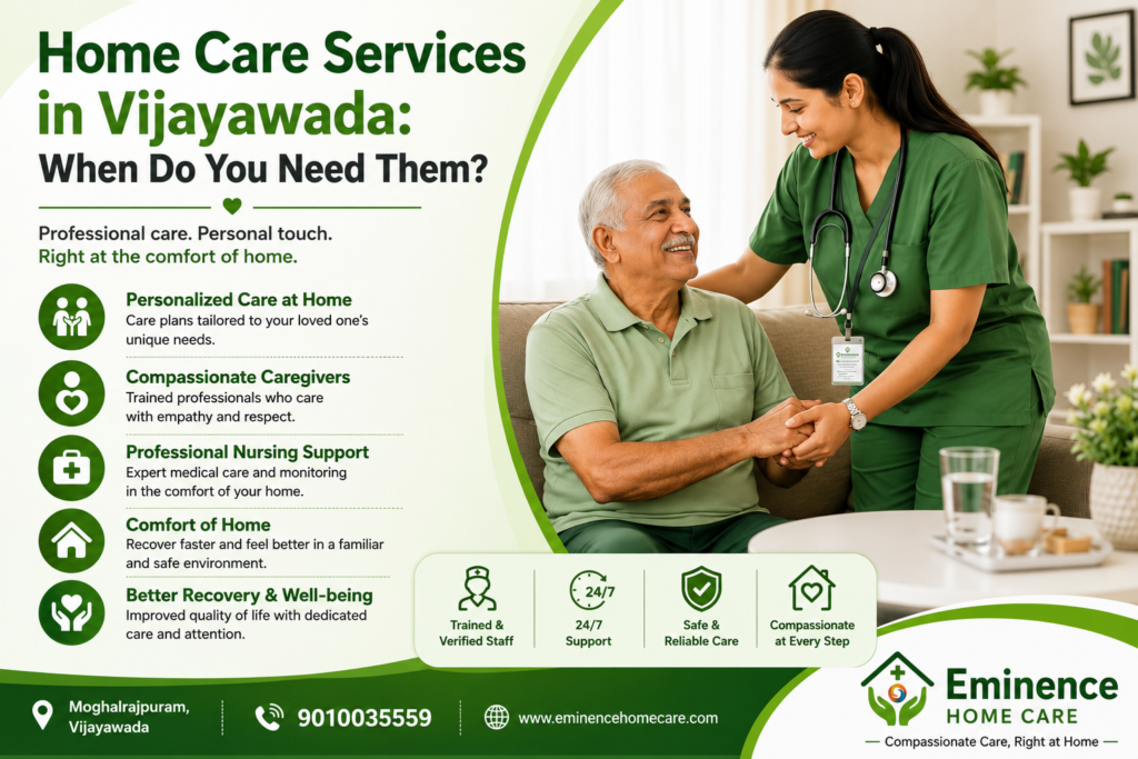 Home Care Services in Vijayawada | Eminence Home Care